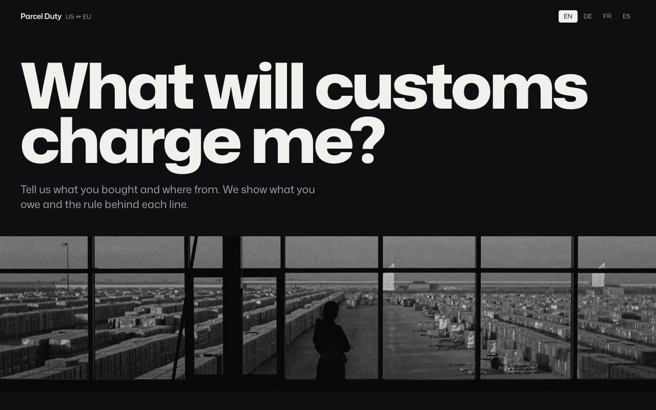 Parcel Duty — What customs will charge on a parcel between the US and the EU.